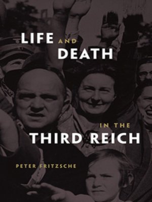cover image of Life and Death in the Third Reich